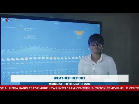 WEATHER REPORT || MONDAY 19TH OCT. 2026